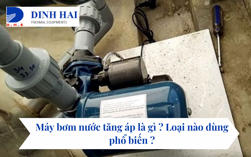 Máy bơm nước tăng áp là gì 